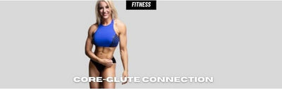 3 Tips on Core-Glute Connection